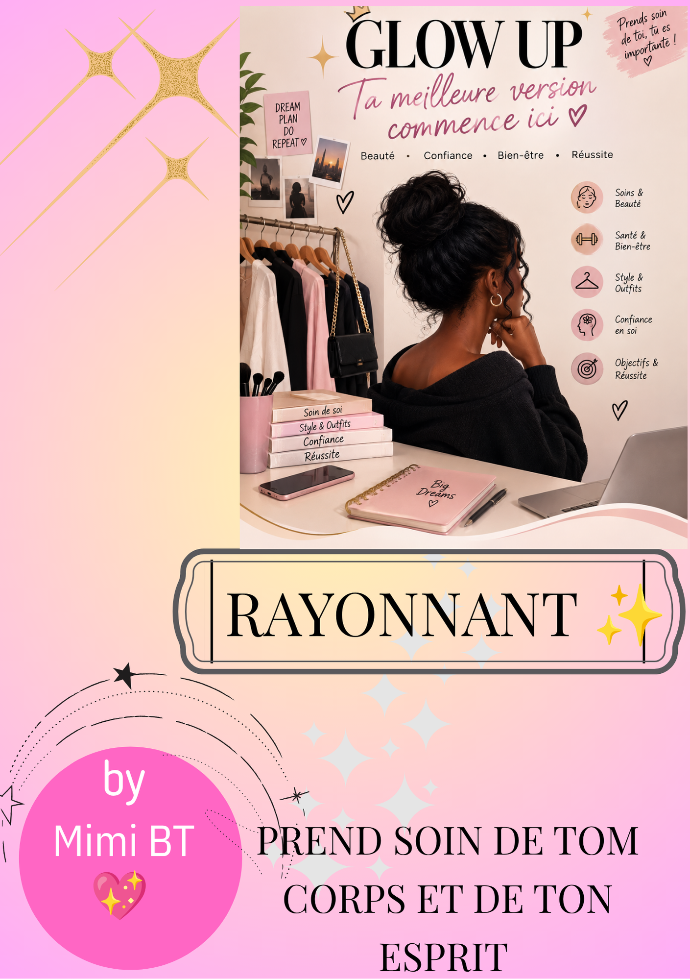 Rayonnant ( ton glow up)
