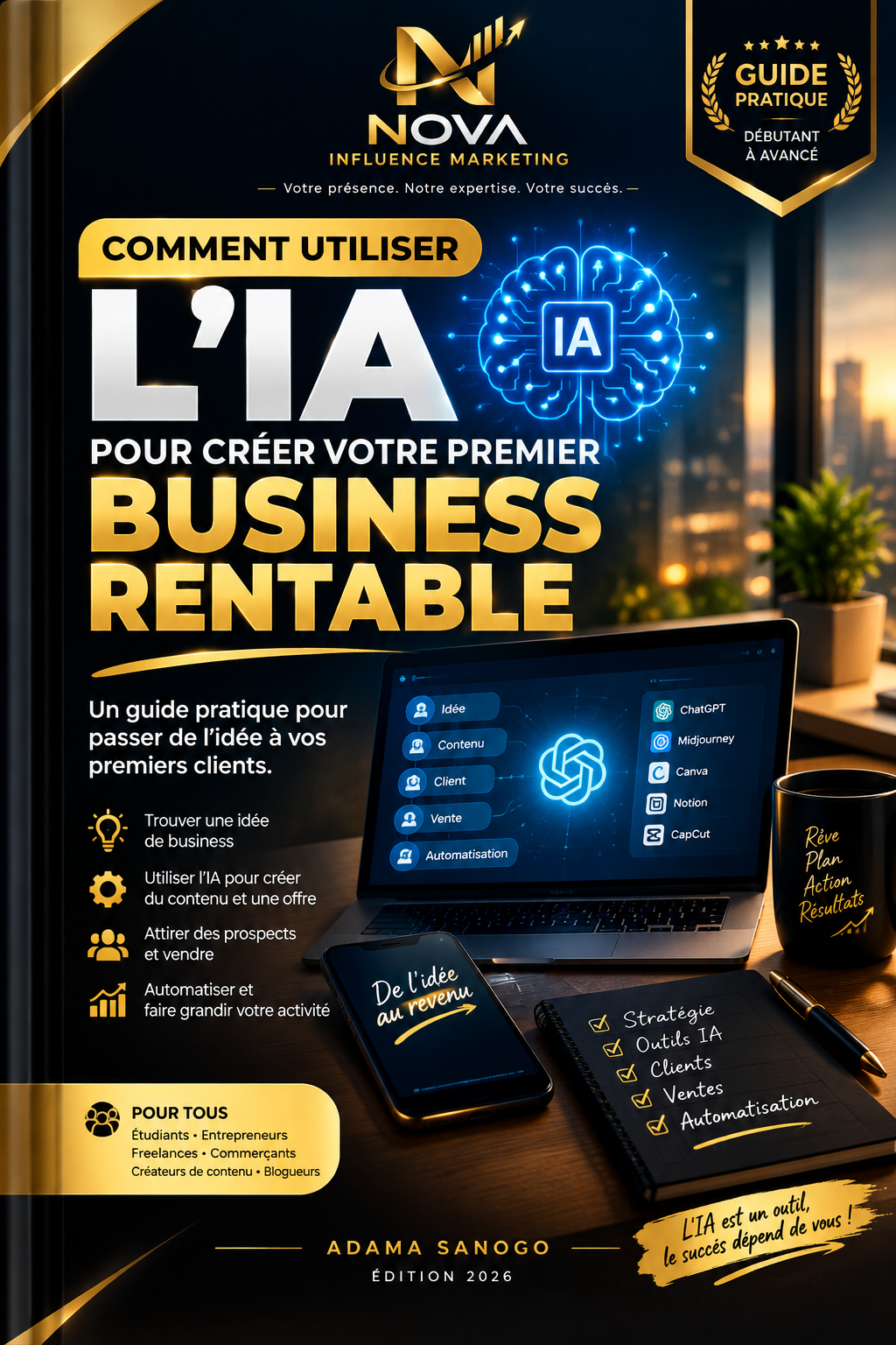 L’IA, Votre Nouveau Business : Comment Créer une Activité Rentable Même en Partant de Zéro