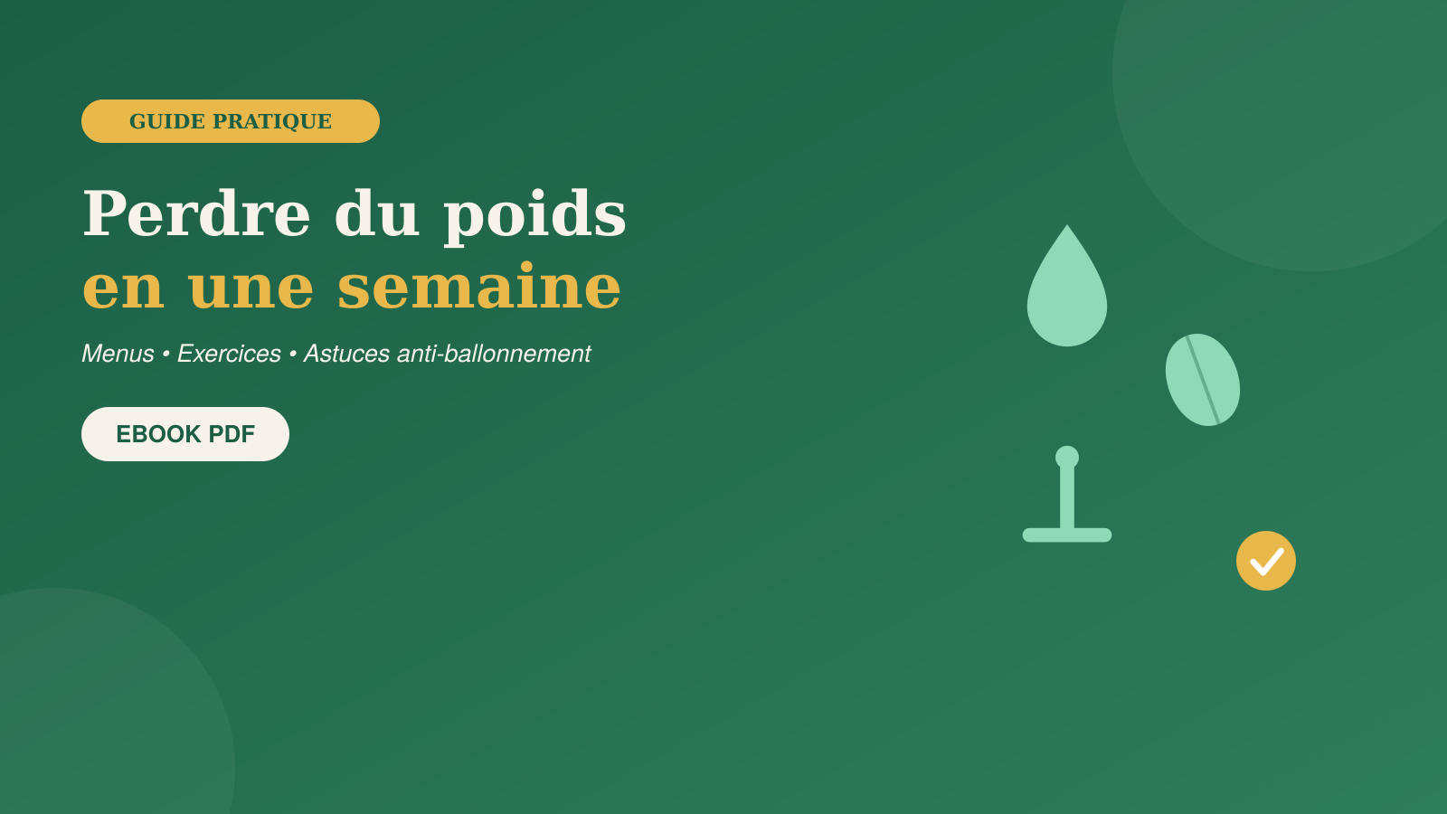 Comment perdre du poids en une semaine — Guide pratique et réaliste