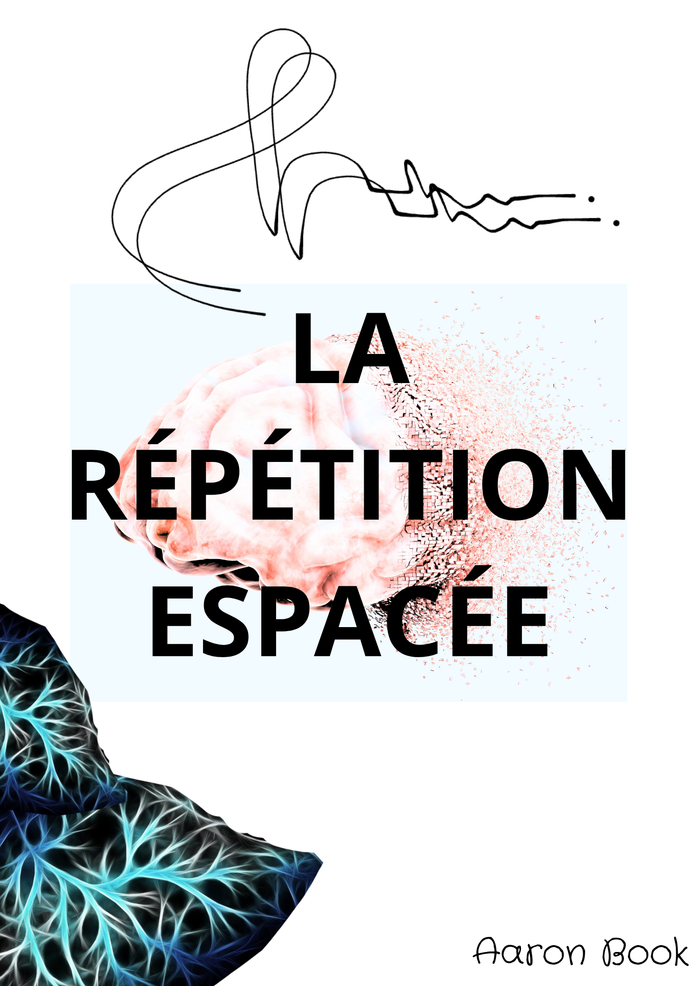 📘 E-BOOK : LA RÉPÉTITION ESPACÉE