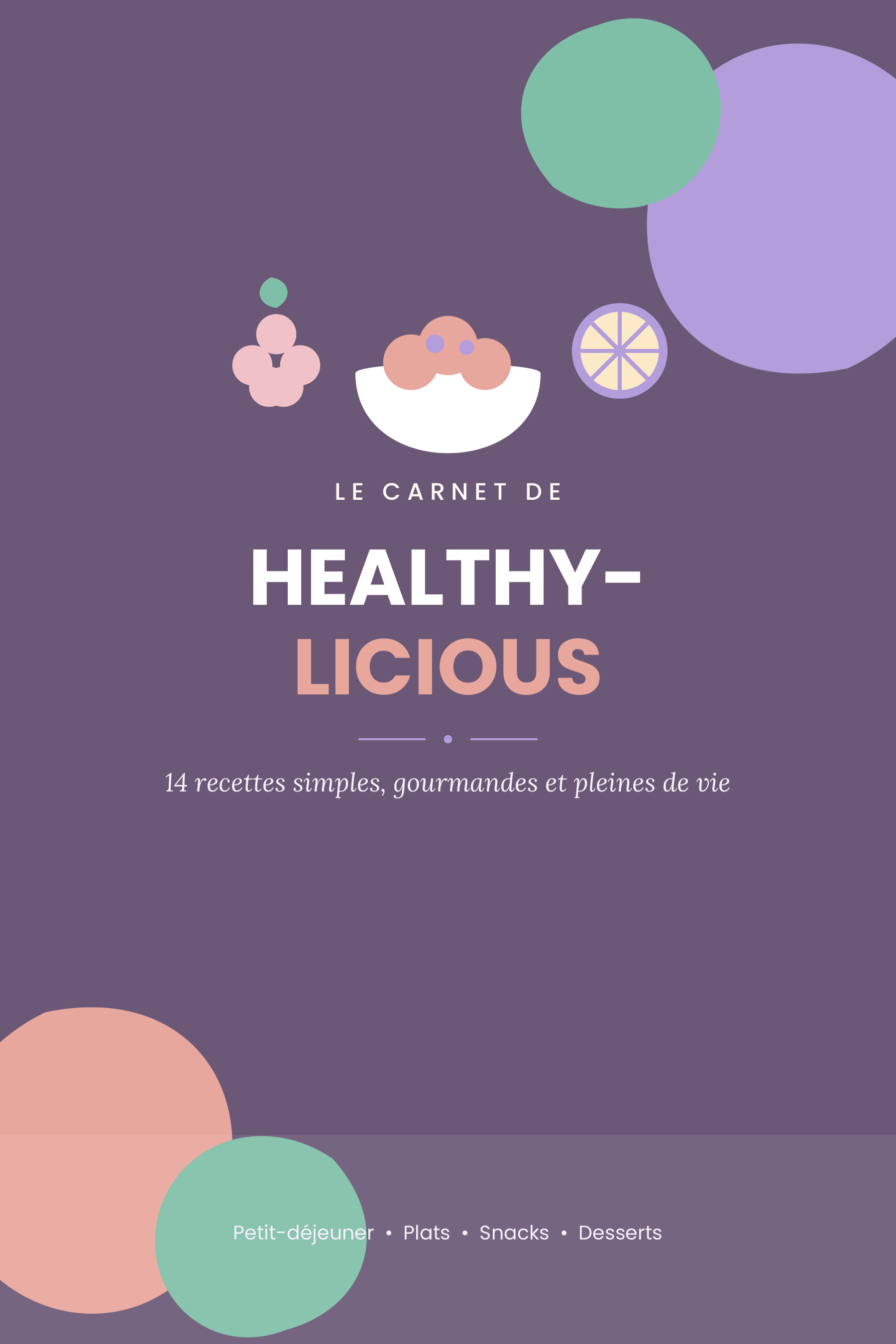 Healthylicious — Le carnet de recettes healthy